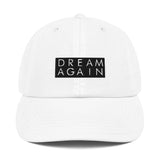 "Dream Again" x Champion Dad Cap