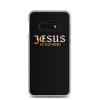 Jesus Is Coming - Samsung Case